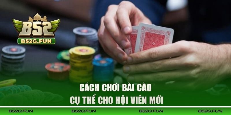 Hướng dẫn cách chơi bài Cào cụ thể, dễ hiểu cho newbie